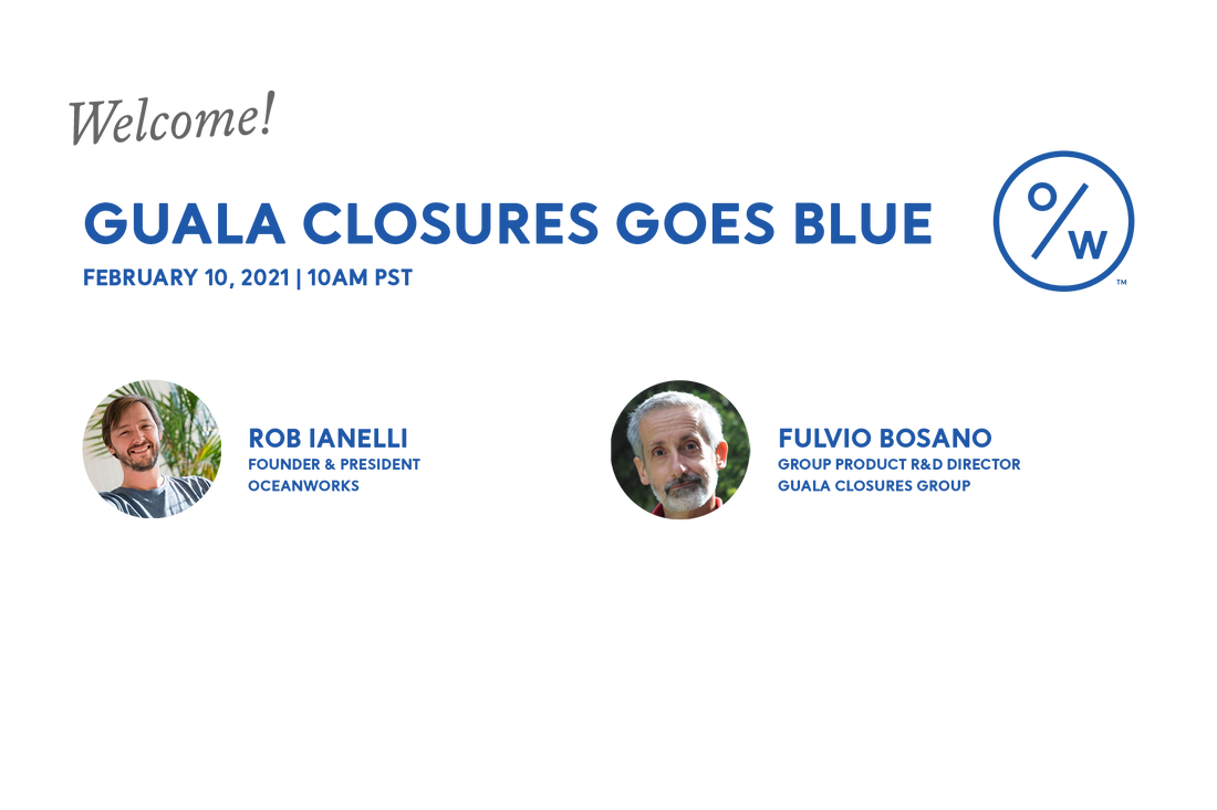 Guala Closures Goes Blue: Learn About Guala Closures’ Partnership with Oceanworks